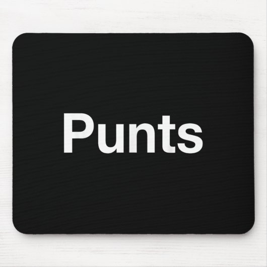 Punts Funny Shirt, Punts Funny Saying Quote Shirt, Muismat (Voorkant)