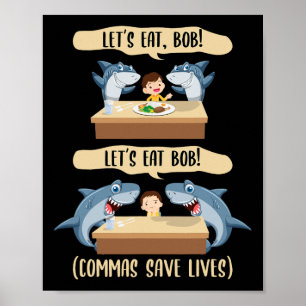 Puntuele Saves Levens Haai - Laten we Bob Funn ete Poster