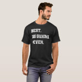 Pup Best Hond Grootmoeder 4ever Moederdag T-shirt (Voorkant volledig)