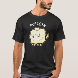 Pup-corn Popcorn Puppy Dog Pun Donker T-shirt