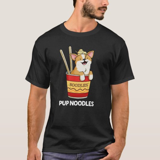 Pup Noodles Funny Cup Noodles Pun Donkere BG T-shirt (Voorkant)