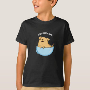 Pup-puccino Funny Doggy Cappuccino Pun Dark BG T-shirt