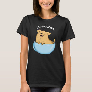 Pup-puccino Grappig Cappuccino Pun Donker BG T-shirt