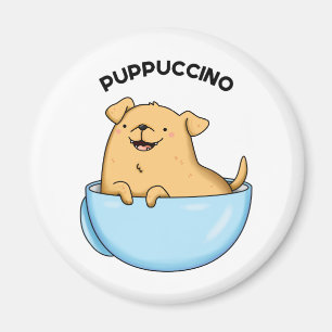 Pup-puccino Grappige Cappuccino Pun Magneet