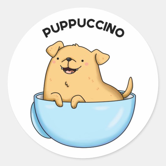 Pup-puccino Grappige Cappuccino Pun Ronde Sticker (Voorkant)