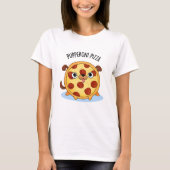 Pupperoni Pizza Grappige Pizza Pun T-shirt (Voorkant)