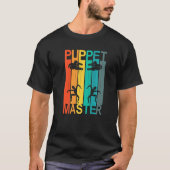 Puppet Master Puppeteer Puppetry T-shirt (Voorkant)