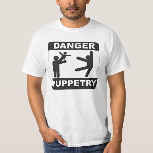 Puppeters Unite- Danger Puppetry T-shirt (Voorkant)