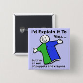 Puppets en Crayons Funny Button Badge (Voorkant /achterkant)