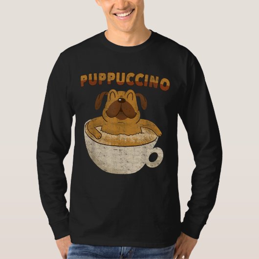 Puppuccino - Hondenliefhebber Cappuccino minnaar - T-shirt (Voorkant)