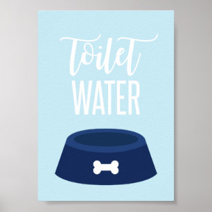Puppy Birthday Party Sign Toilet Water Blue Poster