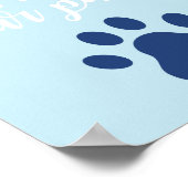 Puppy Birthday Party Sign Veeg je poten blauw Poster (Hoek)