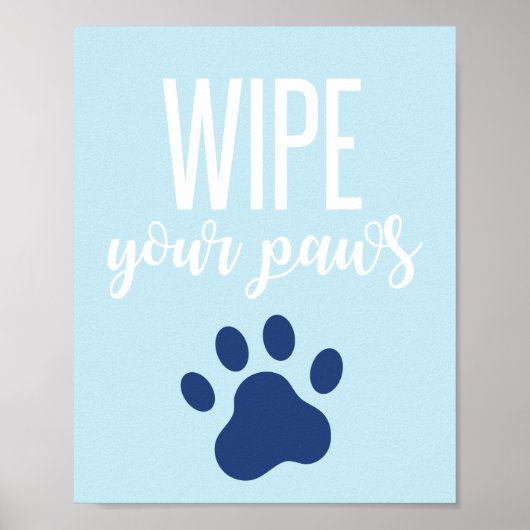 Puppy Birthday Party Sign Veeg je poten blauw Poster (Voorkant)