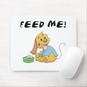 Puppy Feed Me Tshirts en geschenken Muismat (Met muis)