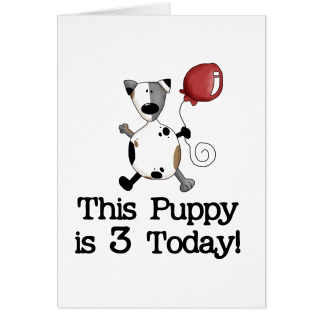 Puppy is 3 Verjaardag Tshirts en geschenken (Voorkant)