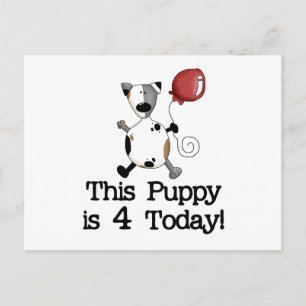 Puppy is 4 Verjaardag Tshirts en geschenken Briefkaart