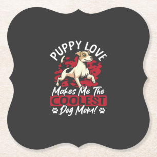 Puppy Liefde de Coolste Hond Moeder! Mijn Moeder I Kartonnen Onderzetters