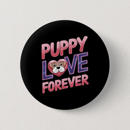 Puppy liefde voor altijd hond ronde button 5,7 cm (Voorkant)