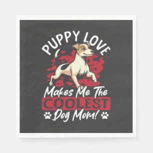Puppy Love de Coolste Hond Moeder! Mijn Moeder Is  Servet