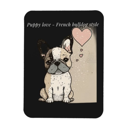 Puppy love - Franse bulldog stijl Magneet (Verticaal)