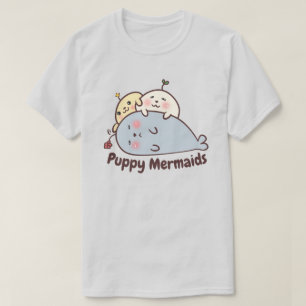 Puppy Mermaids T-shirt