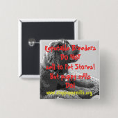 Puppy Mill Awareness Button (Voorkant /achterkant)