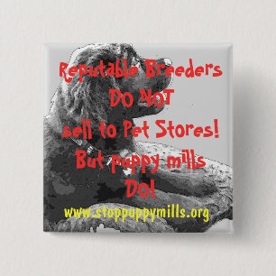 Puppy Mill Awareness Button