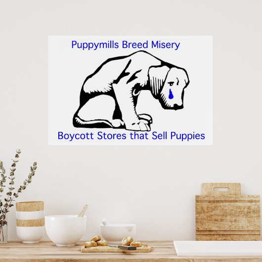 Puppy Mills Breed Misery Poster (Keuken)