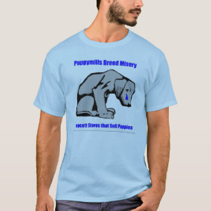 Puppy Mills Breed Misery Shirt