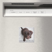 Puppy Quote Magneet (Insitu (Vaatwasser))