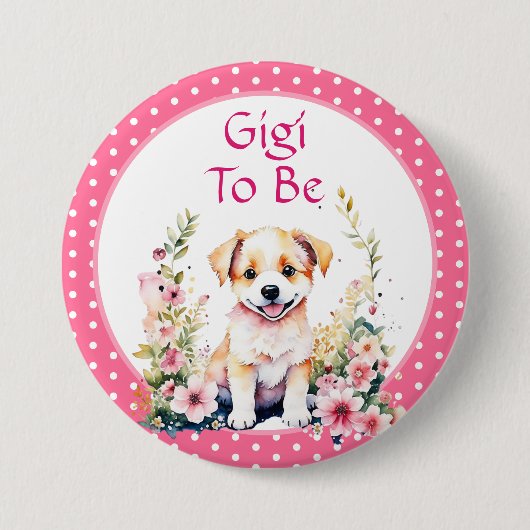 Puppy Theme Gigi om te zijn | BABY SHOWER Ronde Button 7,6 Cm (Voorkant)