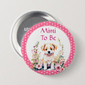 Puppy Theme Mimi To Be | BABY SHOWER Ronde Button 7,6 Cm (Voorkant /achterkant)