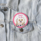 Puppy Theme Nana te zijn | BABY SHOWER Ronde Button 7,6 Cm (In situ)