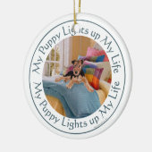Puppy Verlicht MIJn Leven Keramisch Ornament (Links)