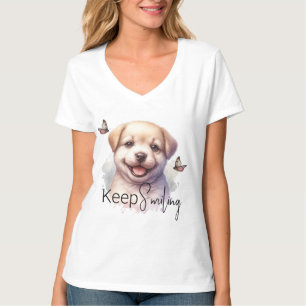 Puppy Vlinders Blijven Glimlachen Custom T-shirt