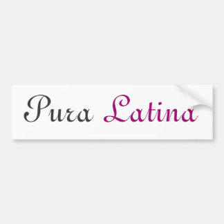 Pura Latina Bumpersticker
