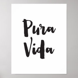Pura Vida, Quote Art Print, Typografie Poster