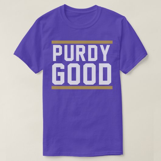 Purdy Good Brock Purdy T-shirt (Design voorkant)