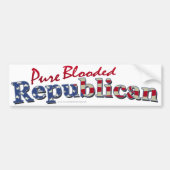 Pure Blooded Republican Bumpersticker (Voorkant)