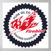 Pure Firebird Racing Gasoline -teken Poster (Voorkant)