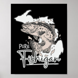 Pure Fishigan Mannen Vrouwen Visser Staat Van Mich Poster
