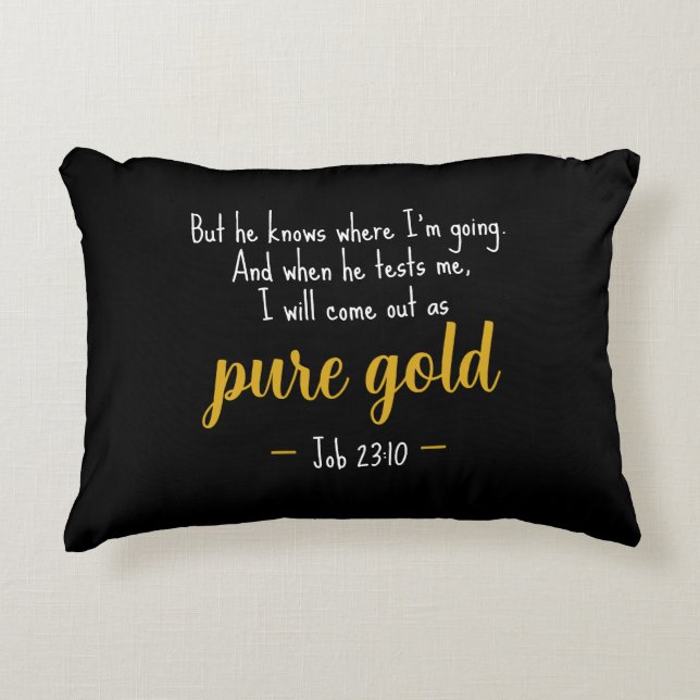 Pure Gold Job 23:10 Scripture Accent Pillow Accent Kussen (Voorkant)