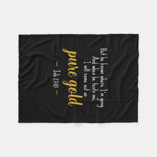 Pure Gold Job 23:10 Scripture Fleece Blanket (Voorkant (Horizontaal))