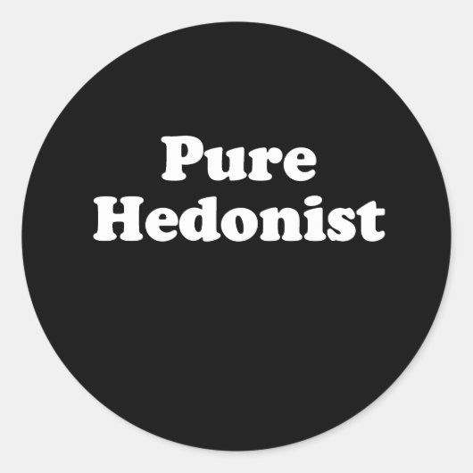 Pure Hedonist Ronde Sticker (Voorkant)