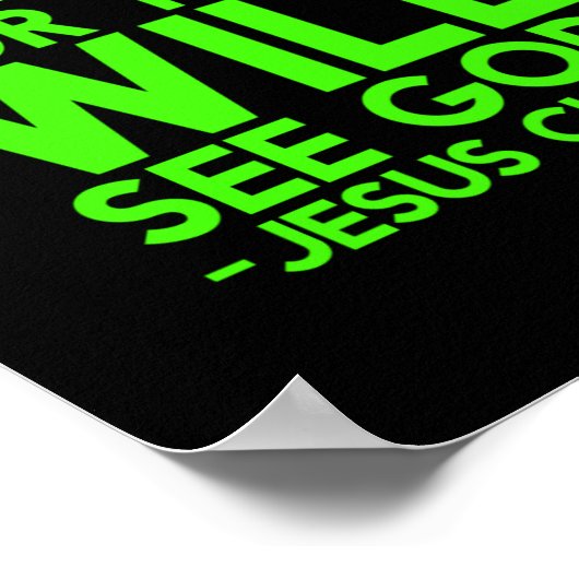 Pure in het hart ziet God Bijbel een Christelijke  Poster (Hoek)