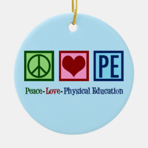 Pure PE Teacher Peace Love Physical Education Keramisch Ornament