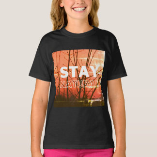 Pure vibes, blijf altijd natuurlijk t-shirt