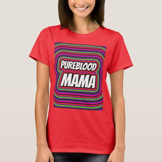 PUREBLOOD MAMA MOM T-SHIRTS T - SHIRTS (Voorkant)