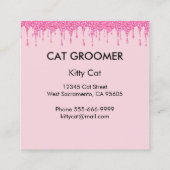 Purect Kat Groomer Sitter Roze Glitter Dripping Vierkante Visitekaartje (Achterkant)