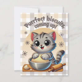 "Purfect biscuits, coming up" Kneading Cat Briefkaart